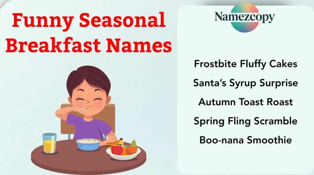 Funny Seasonal Breakfast Names