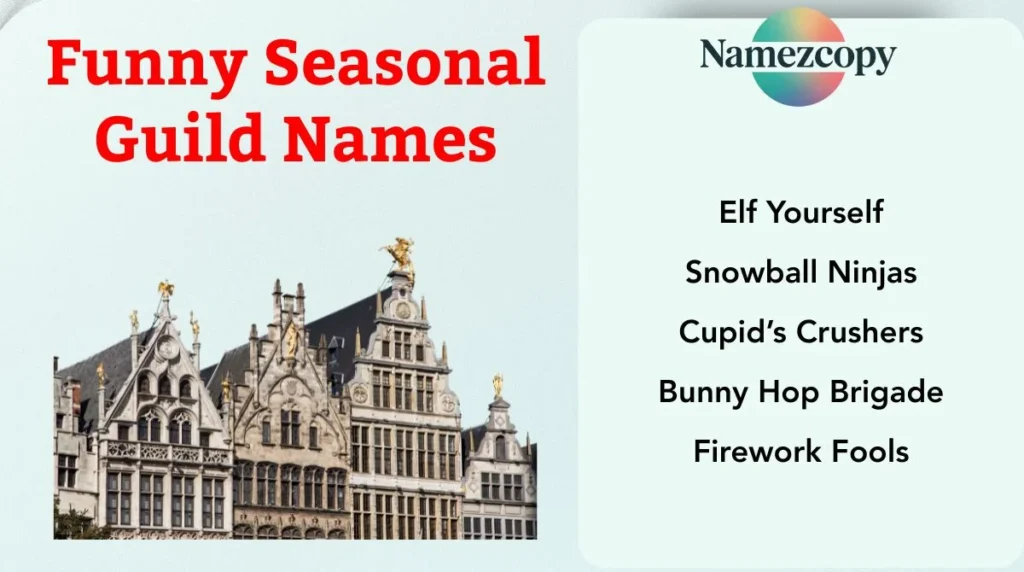 Funny Seasonal Guild Names