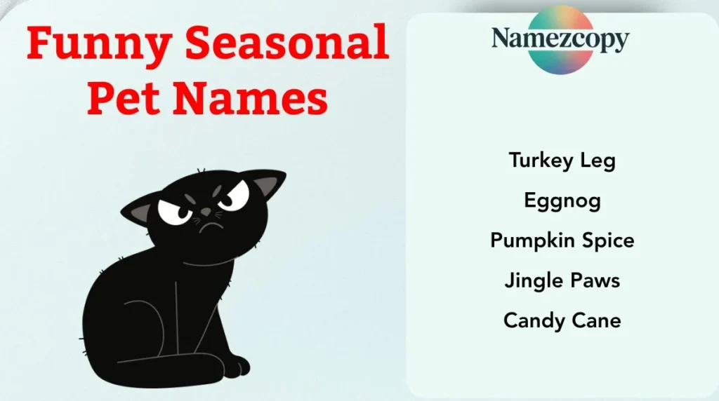 Funny Seasonal Pet Names