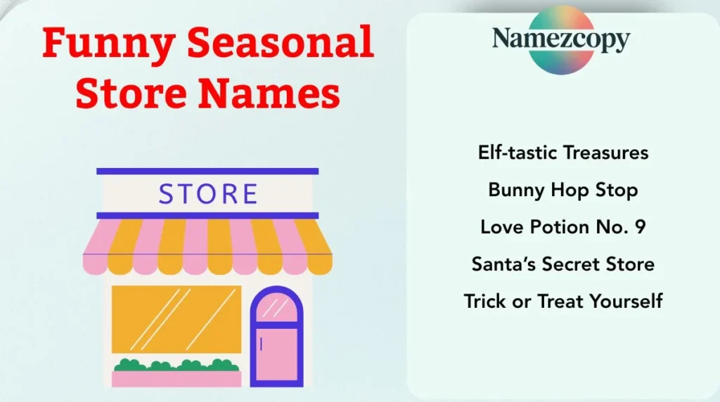 Funny Seasonal Store Names
