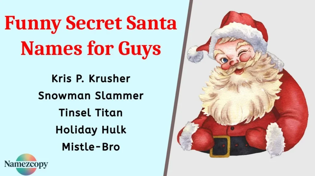 Funny Secret Santa Names for Guys
