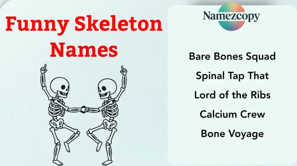 Funny Skeleton Names