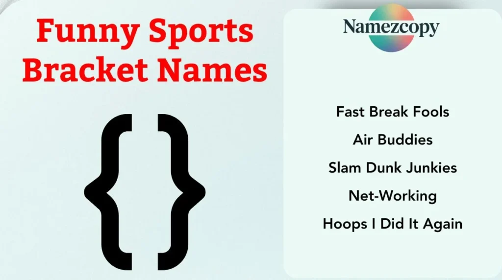 Funny Sports Bracket Names