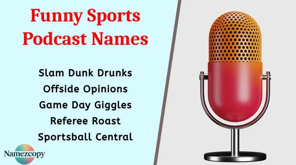 Funny Sports Podcast Names