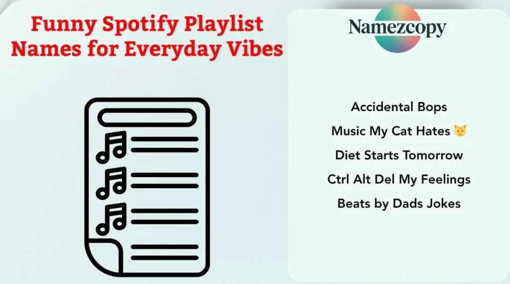 Funny Spotify Playlist Names for Everyday Vibes