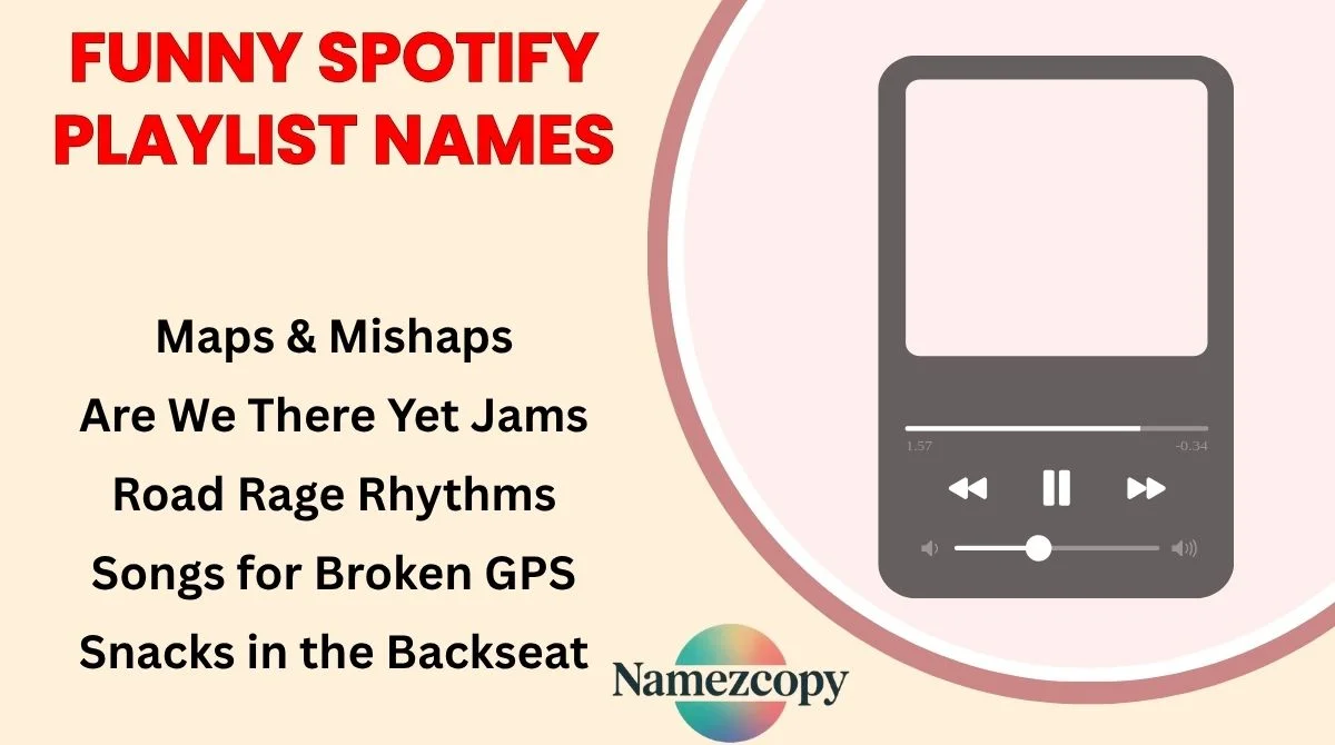Funny Spotify Playlist Names