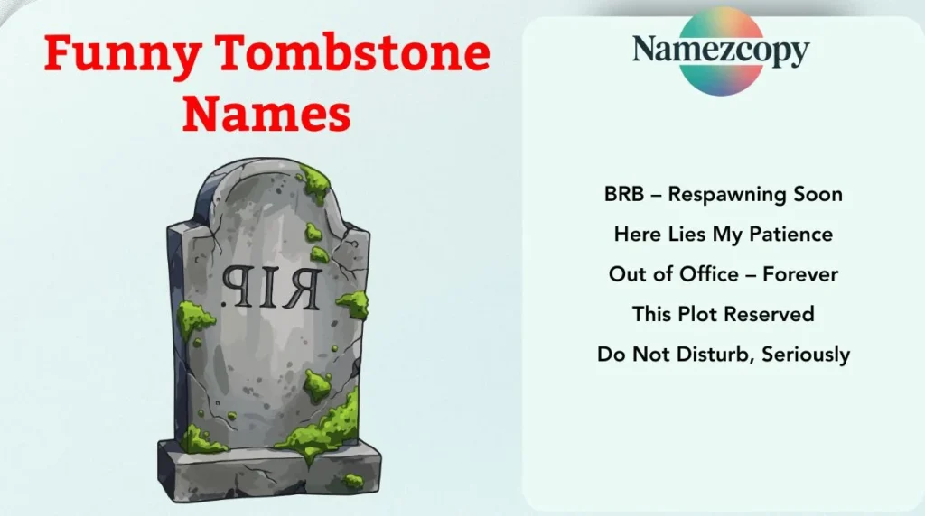 Funny Tombstone Names