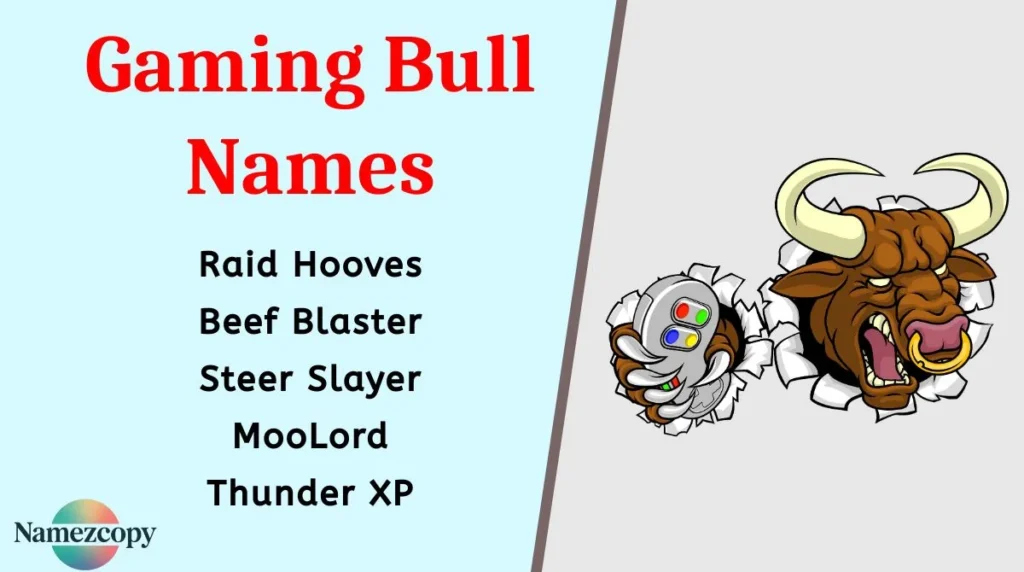Gaming Bull Names