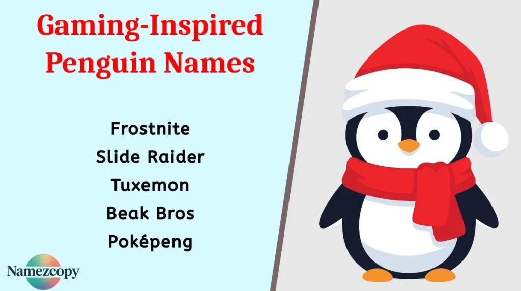 Gaming-Inspired Penguin Names