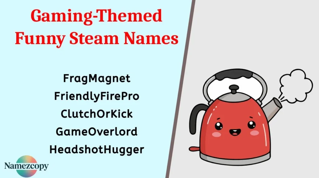 Gaming-Themed Funny Steam Names