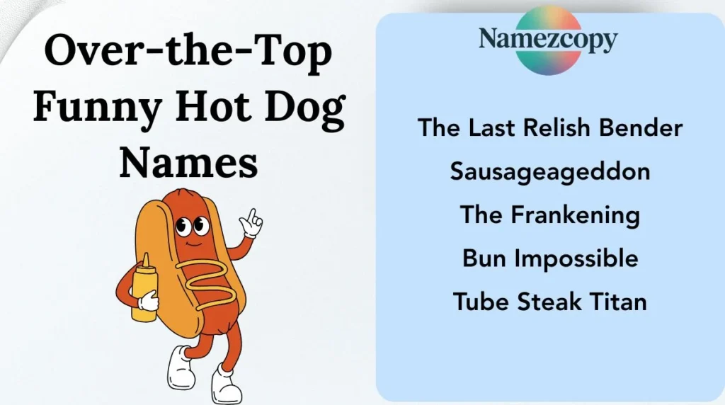 Over-the-Top Funny Hot Dog Names
