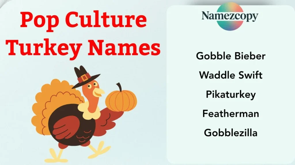 Pop Culture Turkey Names