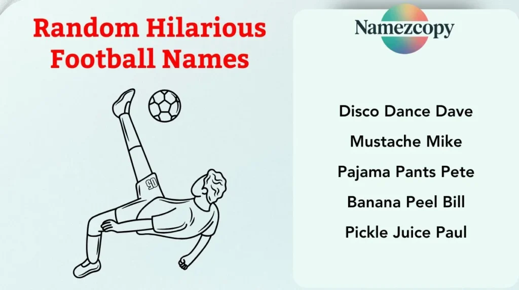 Random Hilarious Football Names