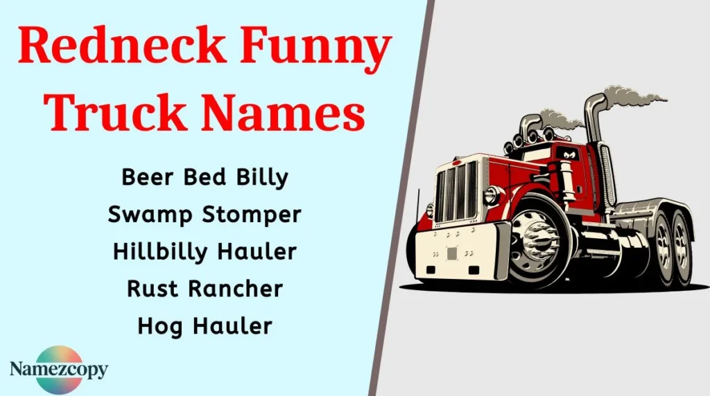 Redneck Funny Truck Names