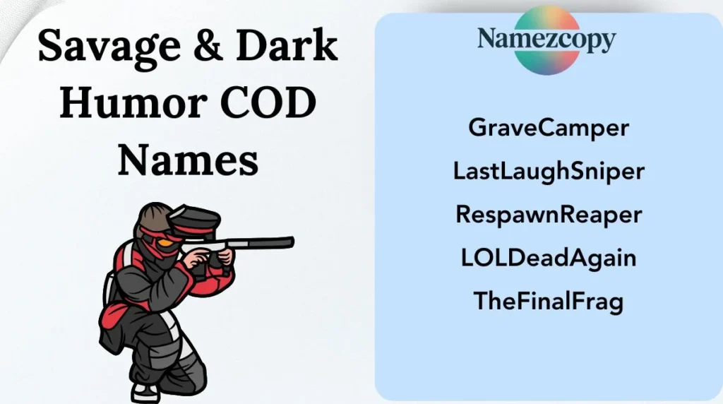 Savage & Dark Humor COD Names
