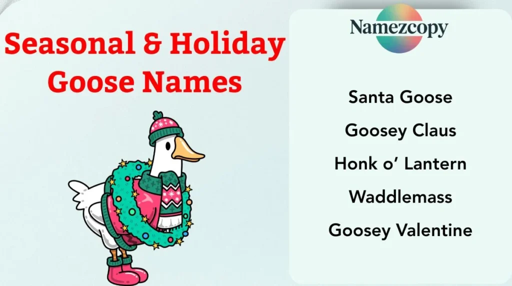 Seasonal & Holiday Goose Names