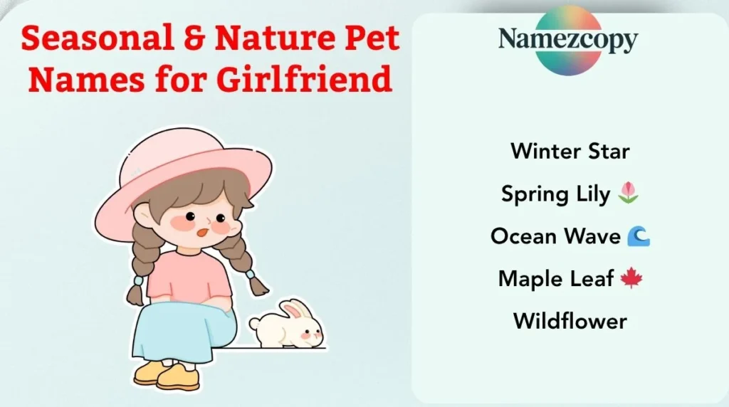 Seasonal & Nature Pet Names for Girlfriend