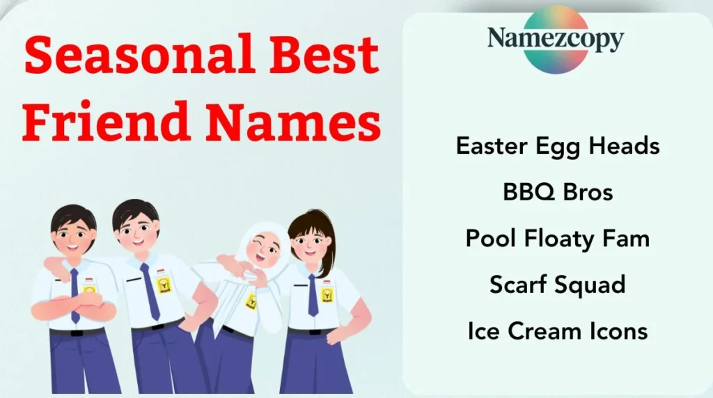 Seasonal Best Friend Names