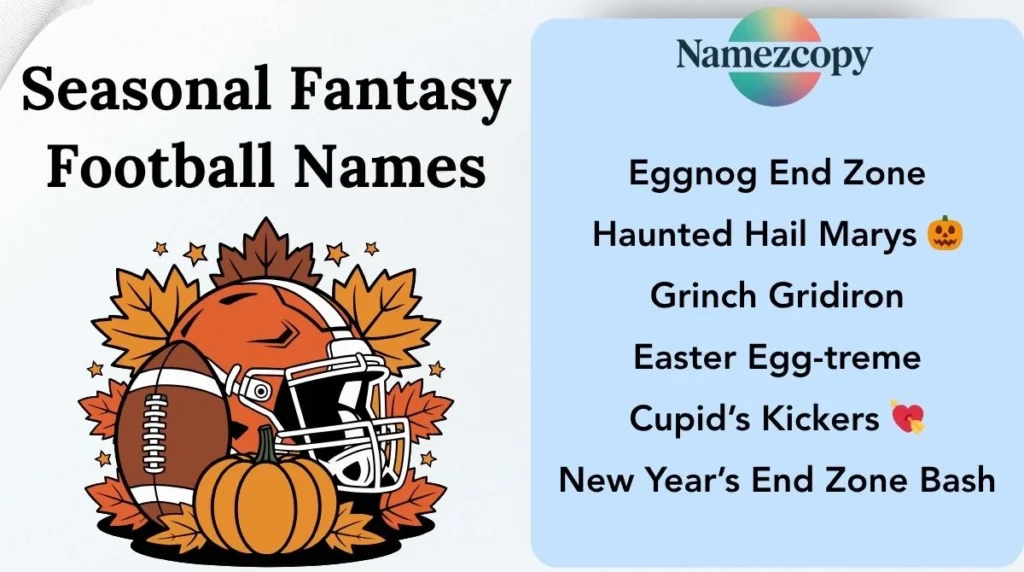 Seasonal Fantasy Football Names