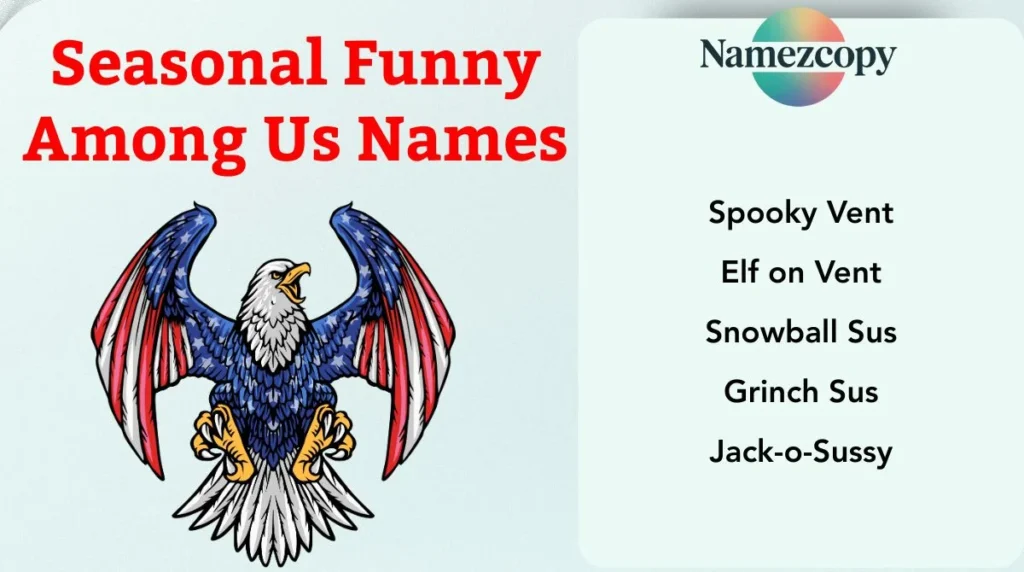 Seasonal Funny Among Us Names