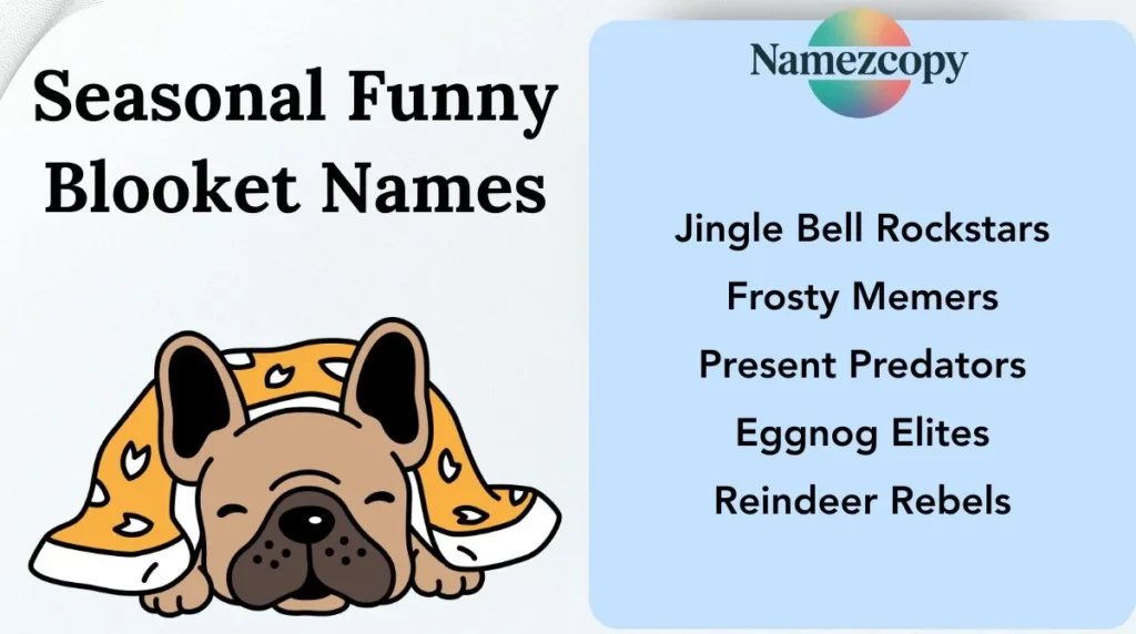 Seasonal Funny Blooket Names