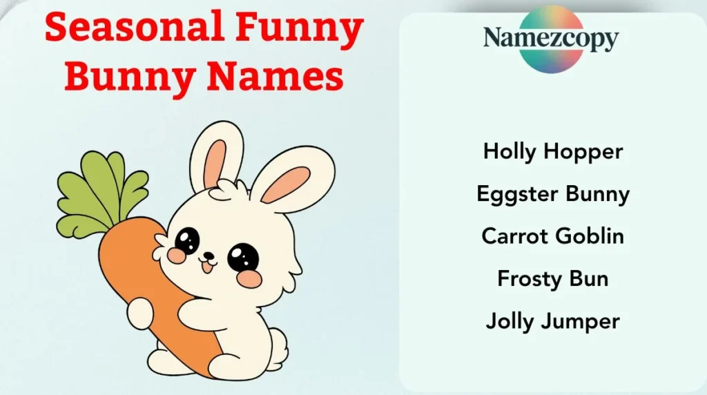 Seasonal Funny Bunny Names
