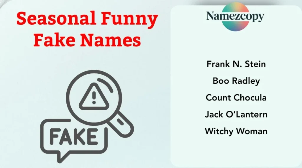 Seasonal Funny Fake Names