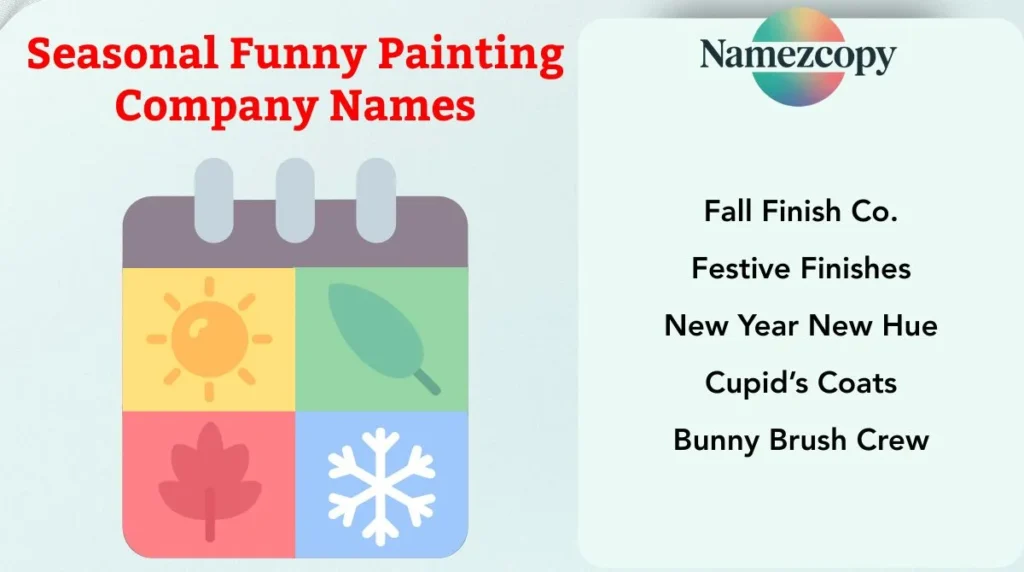 Seasonal Funny Painting Company Names