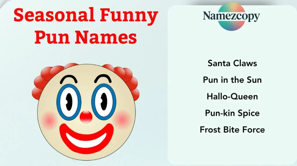 Seasonal Funny Pun Names