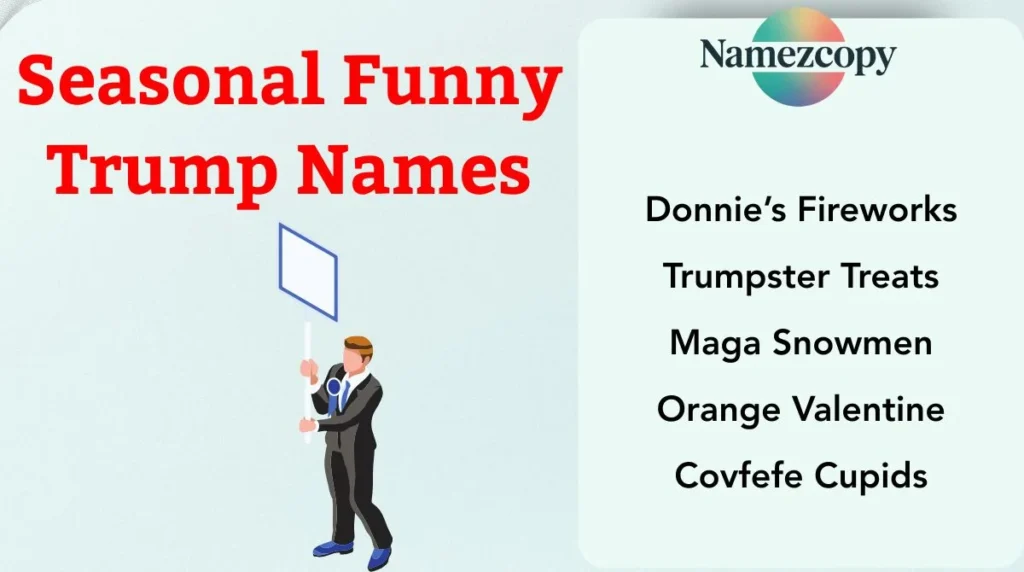 Seasonal Funny Trump Names