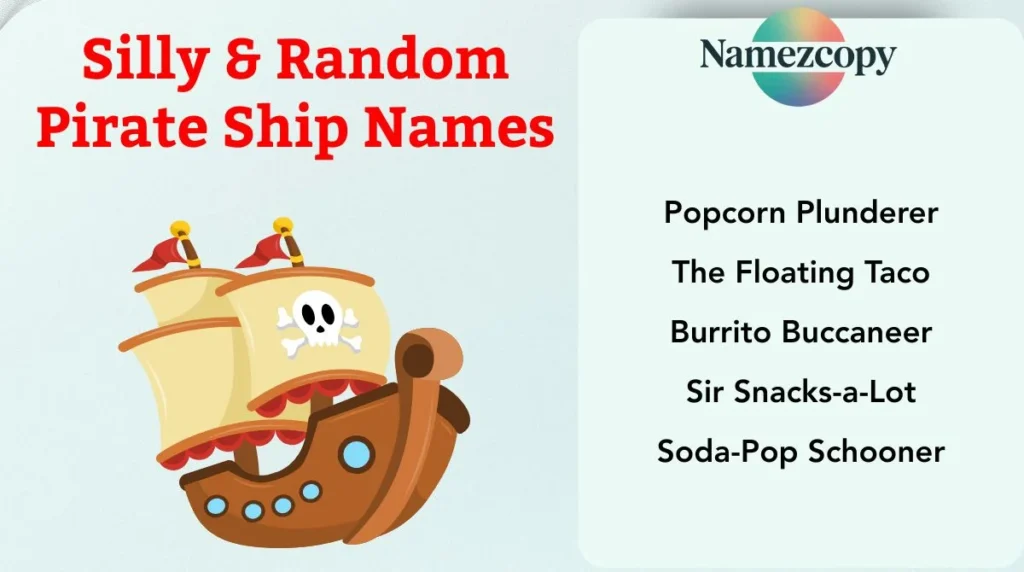 Silly & Random Pirate Ship Names