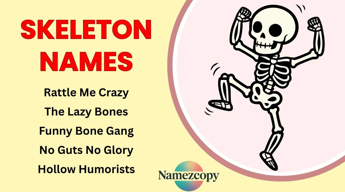 Skeleton Names