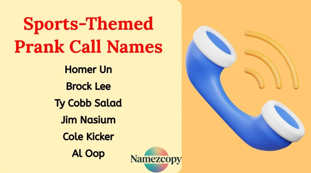 Sports-Themed Prank Call Names