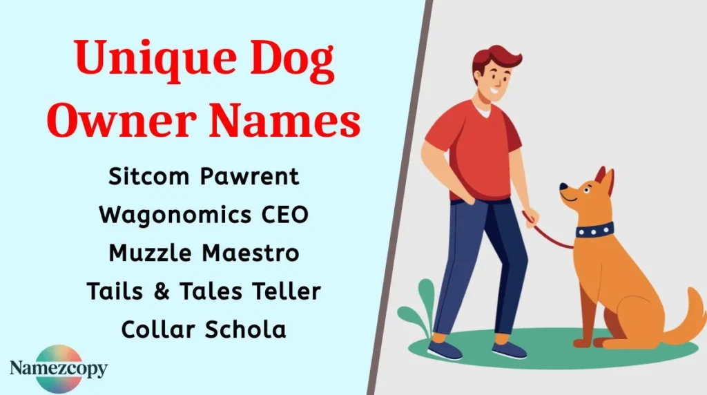 Unique Dog Owner Names