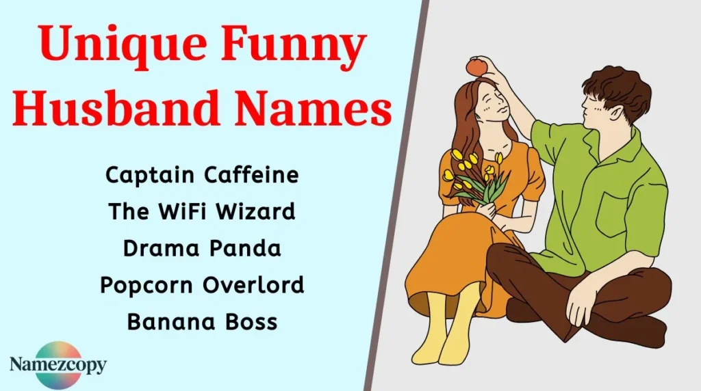 Unique Funny Husband Names