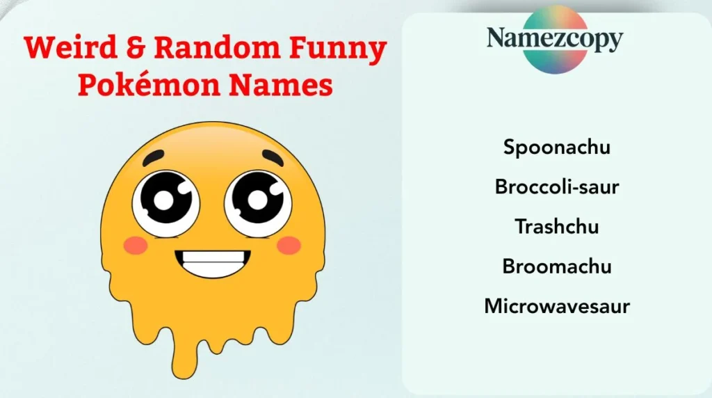 Weird & Random Funny Pokémon Names