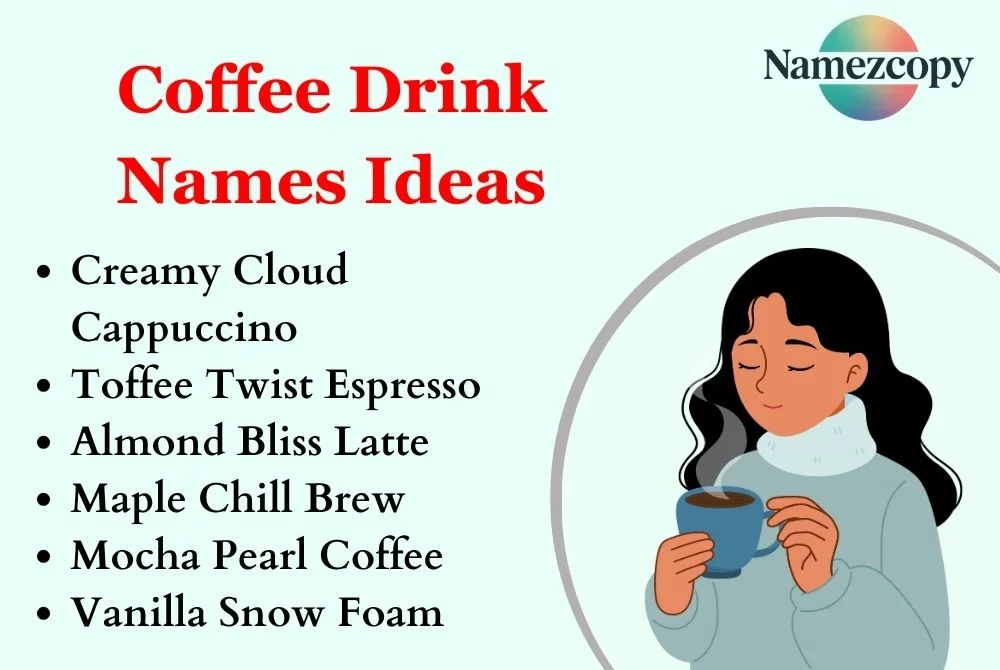 Coffee Drink Names Ideas