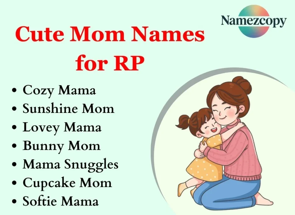 Cute Mom Names for RP