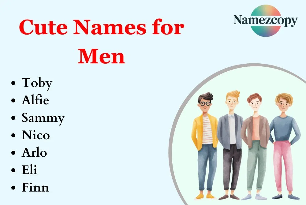 Cute Names for Men