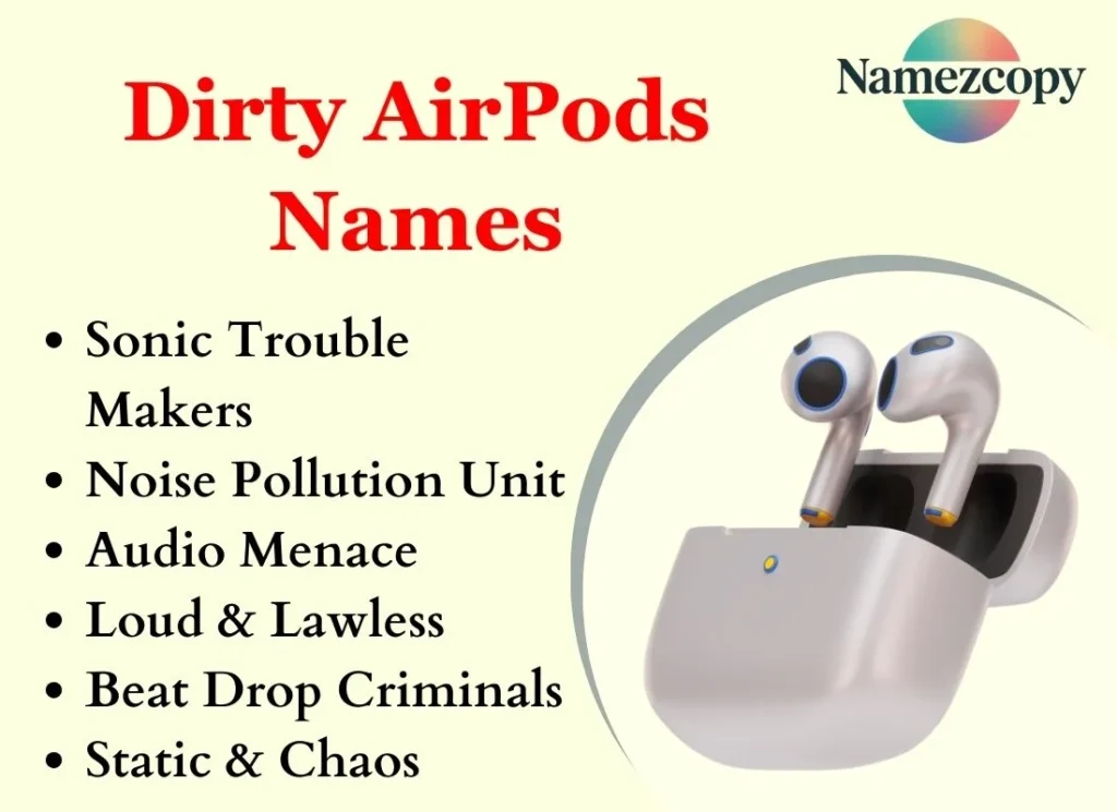 Dirty AirPods Names