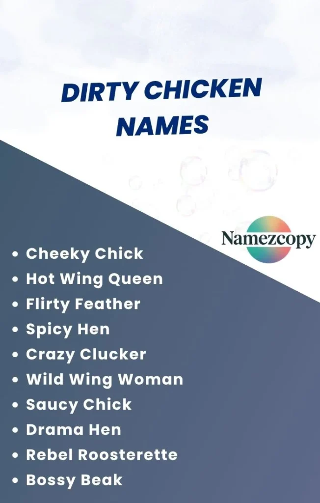 Dirty Chicken Names