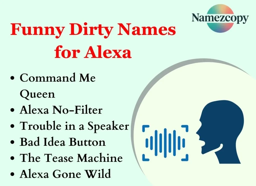 Funny Dirty Names for Alexa