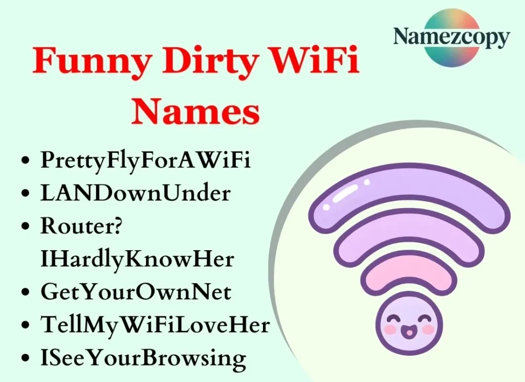 Funny Dirty WiFi Names