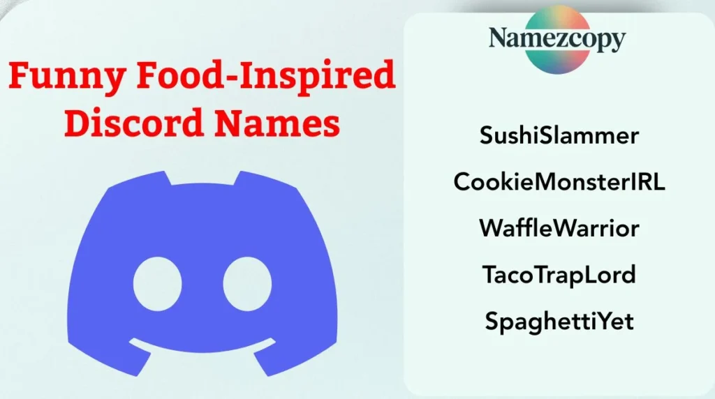 Funny Food-Inspired Discord Names