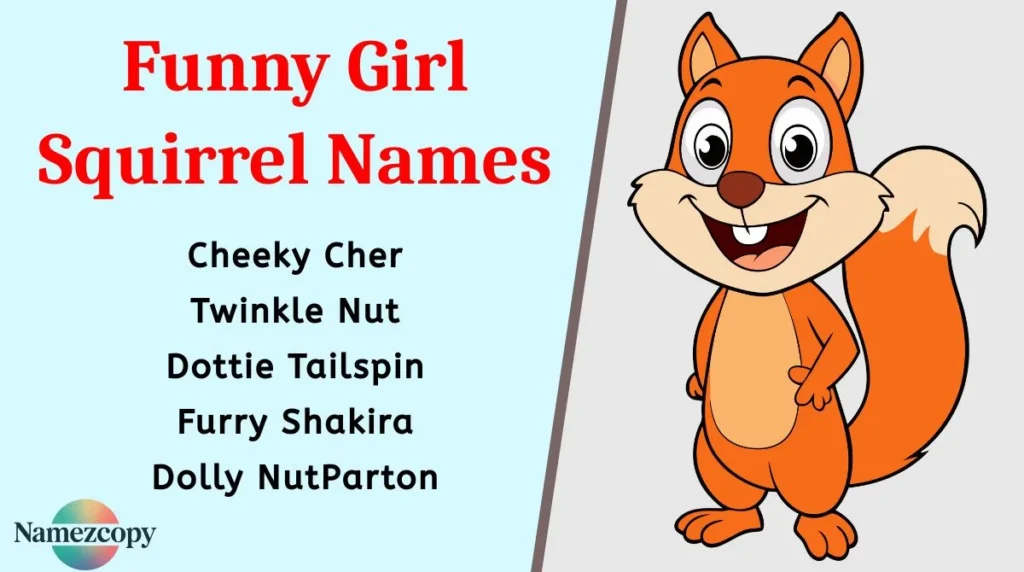 Funny Girl Squirrel Names