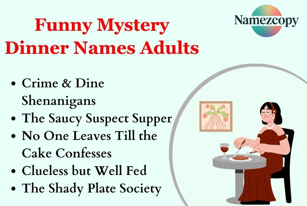 Funny Mystery Dinner Names Adults