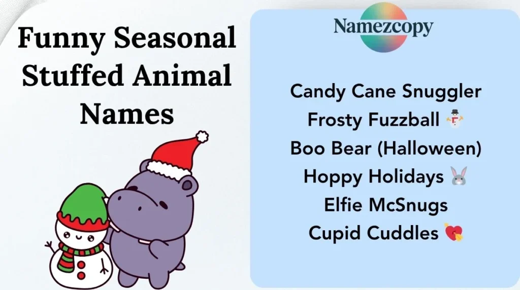 Funny Seasonal Stuffed Animal Names