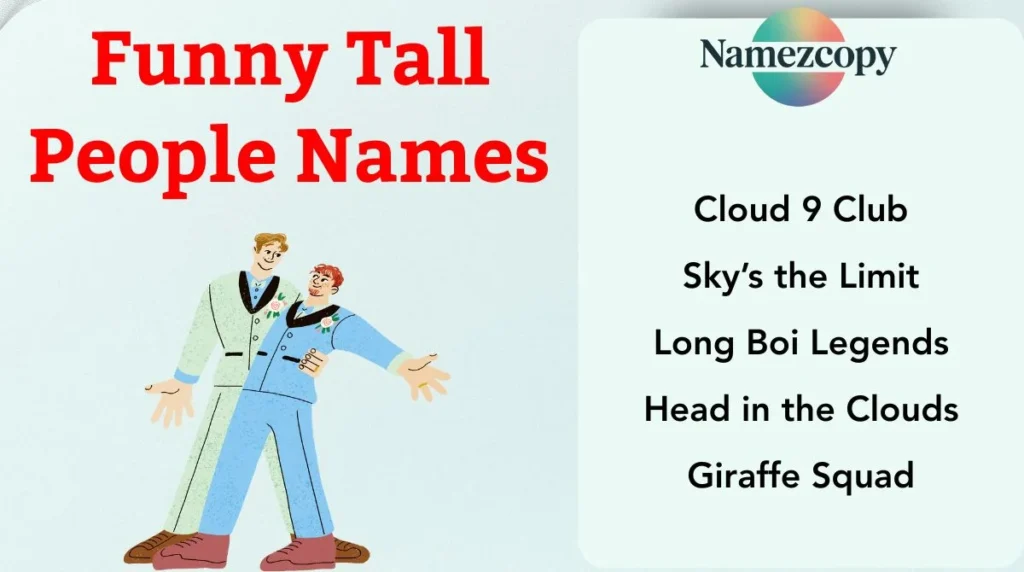 Funny Tall People Names