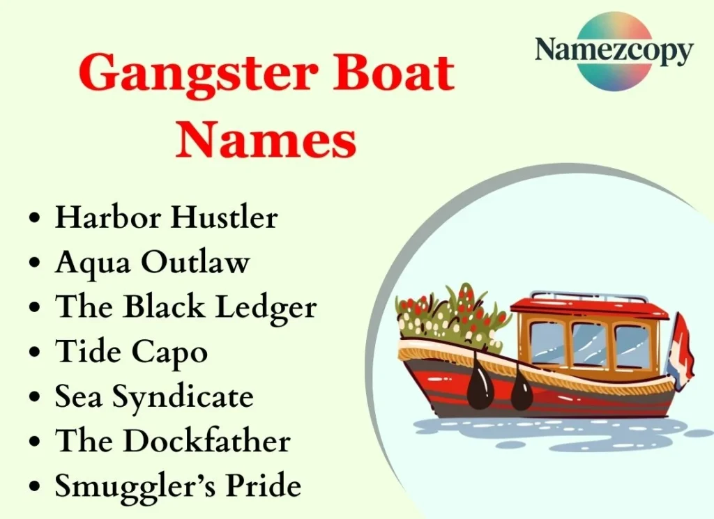 Gangster Boat Names