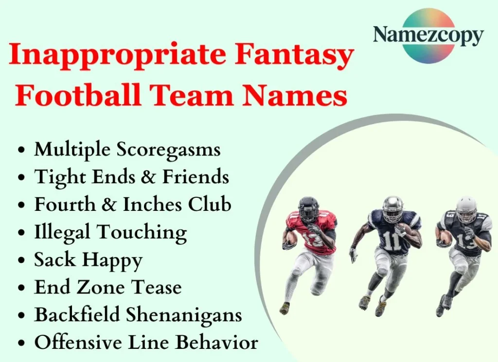 Inappropriate Fantasy Football Team Names